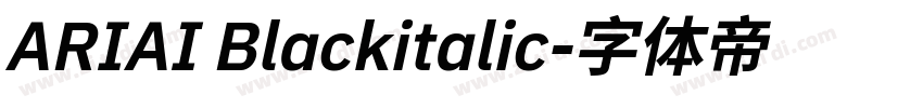 ARIAI Blackitalic字体转换